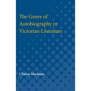 Genre of Autobiography in Victorian Literature