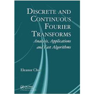 Discrete and Continuous Fourier Transforms (4, 2019) | Eleanor Chu