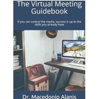 The virtual meeting guidebook