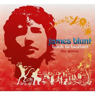 James Blunt - Back To Bedlam: The Demos
