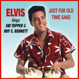 Elvis Presley - Sings Sid Tepper & Roy C. Bennett - Just F...