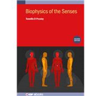 Biophysics of the Senses (Second Edition)
