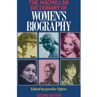 Macmillan Dictionary of Women's Biography
