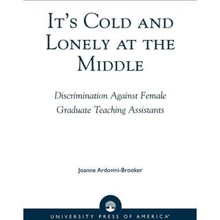 It's Cold and Lonely at the Middle