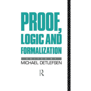Proof, Logic and Formalization