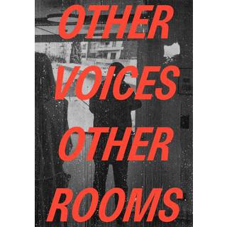 Other Voices, Other Rooms
