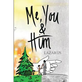 Me, You & Him