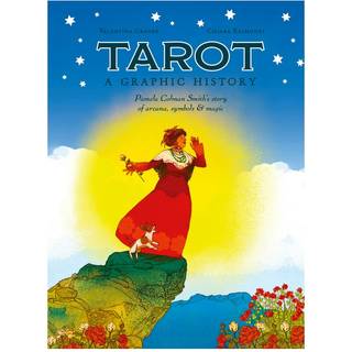 Tarot: A Graphic History