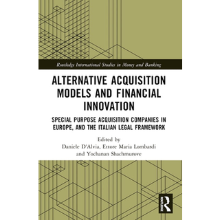 Alternative Acquisition Models and Financial Innovation
