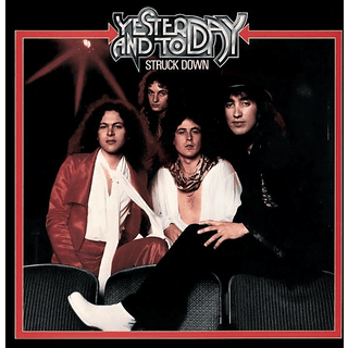 Yesterday & Today - Struck Down