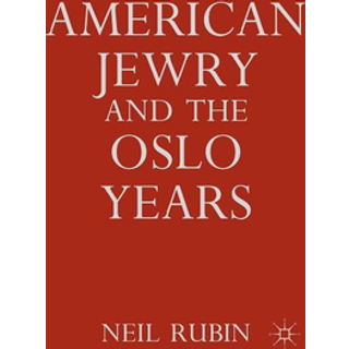 American Jewry and the Oslo Years