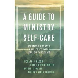 A Guide to Ministry Self-Care
