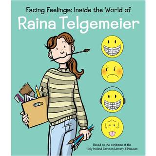 Facing Feelings: Inside the World of Raina Telgemeier