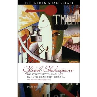 Dostoevsky's Hamlet in Nineteenth-Century Russia