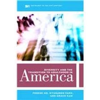 Diversity and the Transition to Adulthood in America