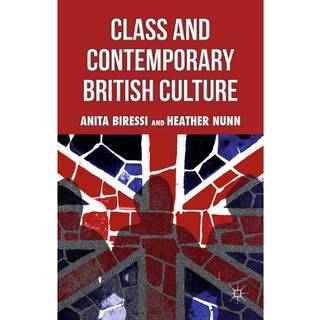 Class and Contemporary British Culture