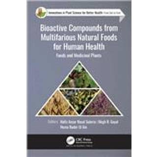 Bioactive Compounds from Multifarious Natural Foods for Human Health