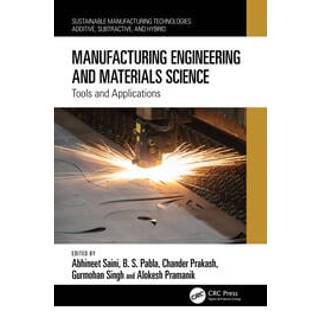 Manufacturing Engineering and Materials Science