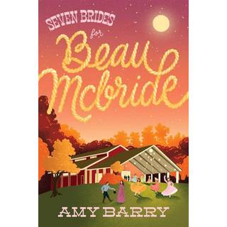 Seven Brides for Beau McBride