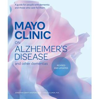 Mayo Clinic on Alzheimer's Disease and other Dementias, 3rd Ed