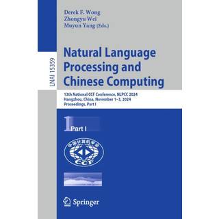 Natural Language Processing and Chinese Computing