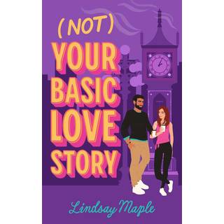 (Not) Your Basic Love Story