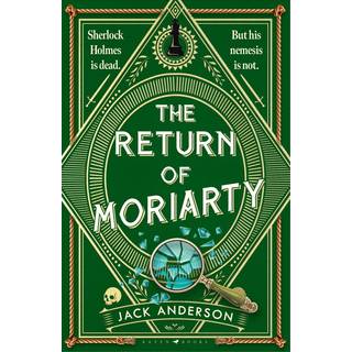 The Return of Moriarty