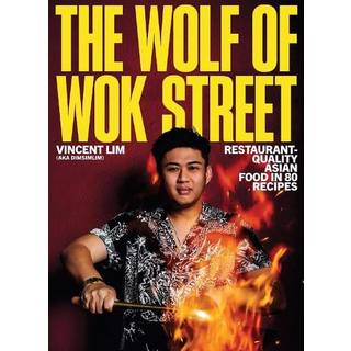The Wolf of Wok Street