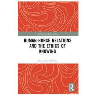 Human-Horse Relations and the Ethics of Knowing