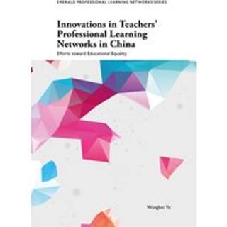Innovations in Teachers' Professional Learning Networks in China