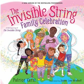 The Invisible String Family Celebration : A Reimagining of the Invisible String (4, 1900) |