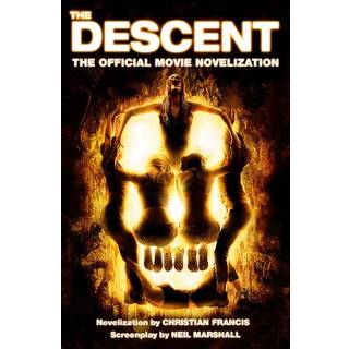 The Descent: The Official Novelization