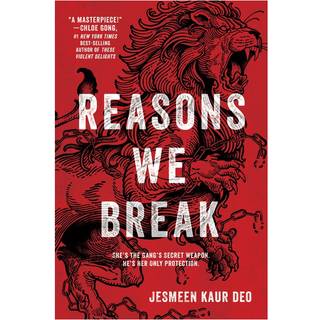 Reasons We Break