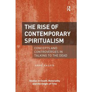 The Rise of Contemporary Spiritualism