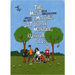 The Most Amazing Saturday Morning Rubbish Club