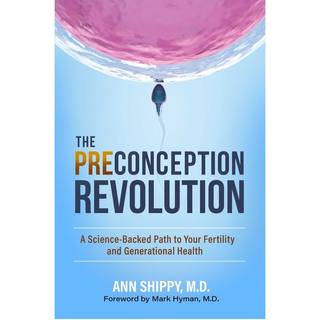 The Preconception Revolution