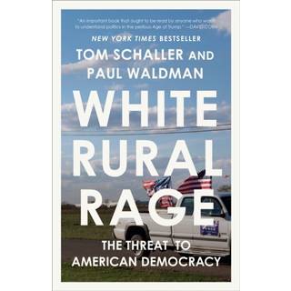 White Rural Rage
