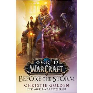 World of Warcraft: Before the Storm