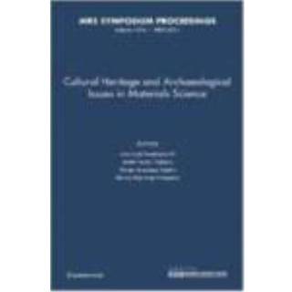 Cultural Heritage and Archaeological Issues in Materials Science: Volume 1374