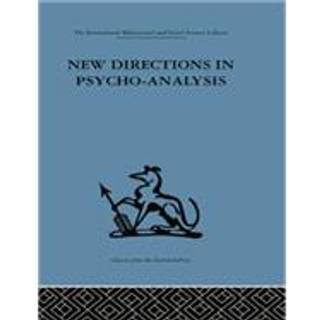 New Directions in Psycho-Analysis