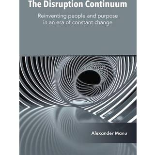 The Disruption Continuum