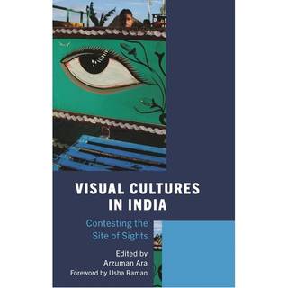 Visual Cultures in India