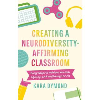 Creating a Neurodiversity-Affirming Classroom