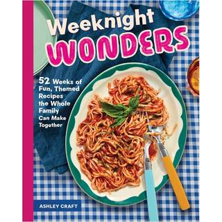 Weeknight Wonders