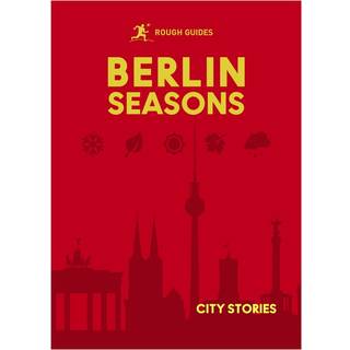 Rough Guides City Stories: Berlin Seasons