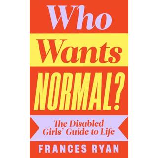 Who Wants Normal?