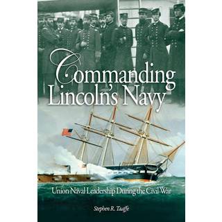 Commanding Lincoln's Navy