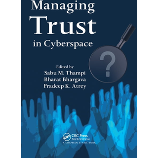 Managing Trust in Cyberspace