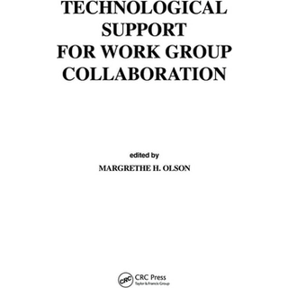 Technological Support for Work Group Collaboration