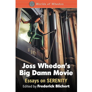 Joss Whedon's Big Damn Movie